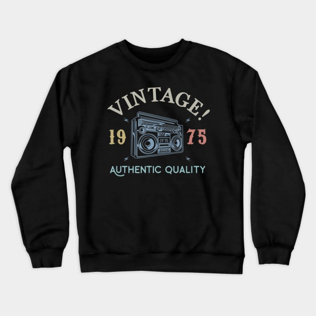 45 years old 1975 Vintage Retro 45th Birthday Gift Crewneck Sweatshirt by bummersempre66